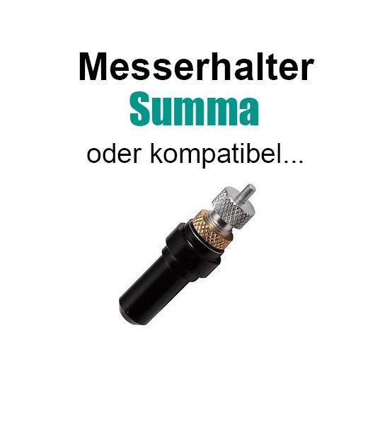 Summa-D Messerhalter Kompatibel